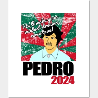 Vote For Pedro Posters and Art